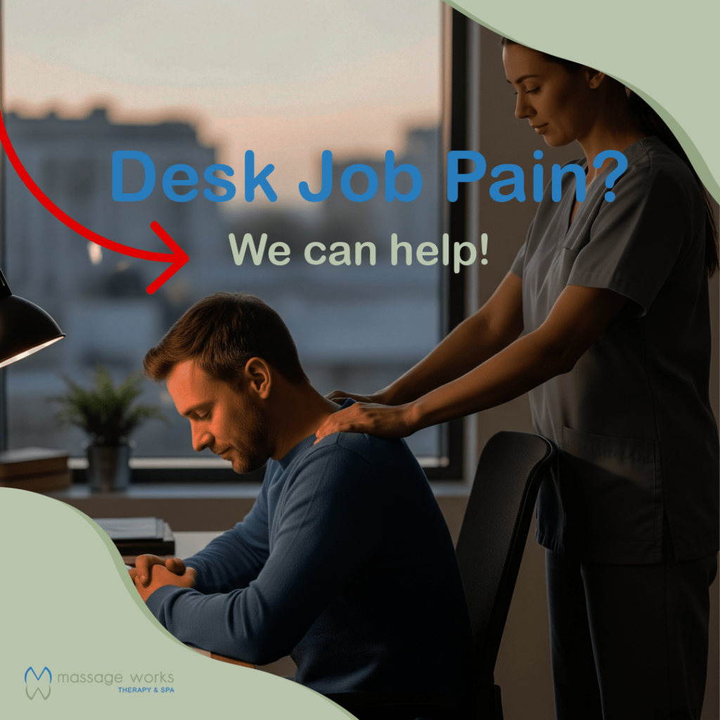 Massage for Desk Workers in Fort Wayne: Relieve Neck and Back Pain