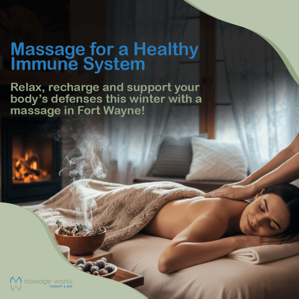 Client receiving massage for immune system support at Massage Works Therapy & Spa in Fort Wayne
