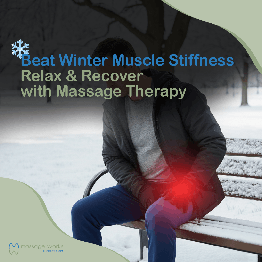 Winter Muscle Stiffness in Fort Wayne: How Massage Therapy Helps